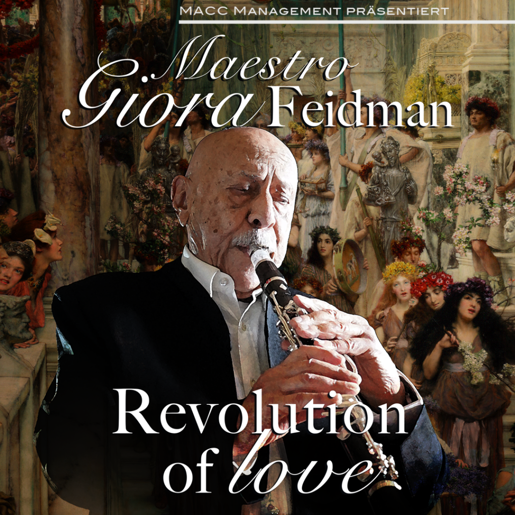 Revolution of Love – Giora Feidman Duo